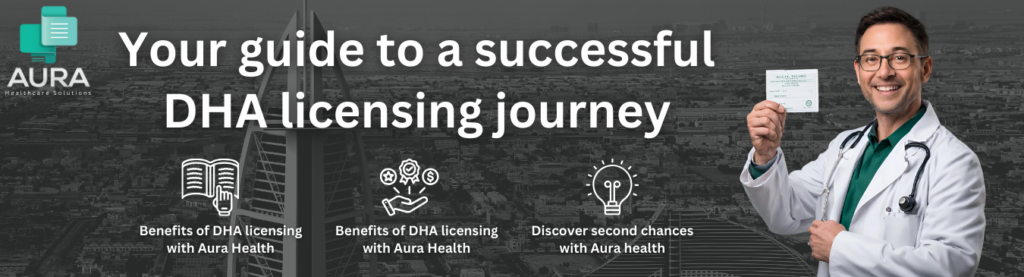 Your guide to a successful DHA licensing journey